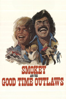 Smokey and the Good Time Outlaws (1978) download