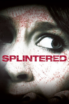 Splintered (2010) download