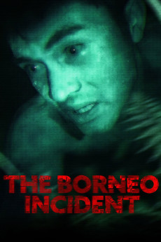 The Borneo Incident (2013) download