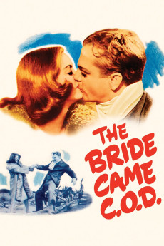 The Bride Came C.O.D. (1941) download