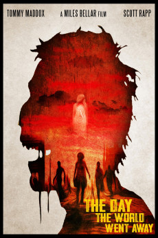 The Day the World Went Away (2021) download