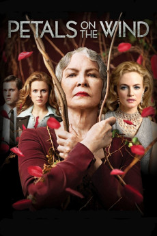 The Dollanganger Saga Petals on the Wind (2014) download