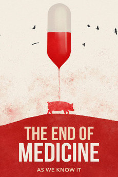 The End of Medicine (2022) download