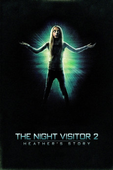 The Night Visitor 2: Heather's Story (2016) download