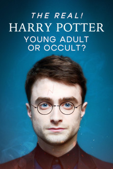 The Real! Harry Potter - Young Adult or Occult? (2024) download