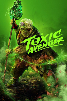 The Toxic Avenger (2023) download