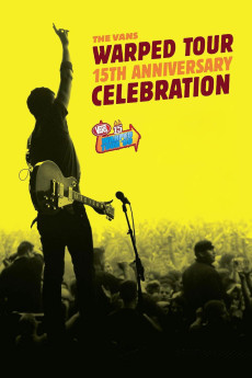 The Vans Warped Tour 15th Anniversary Celebration (2009) download
