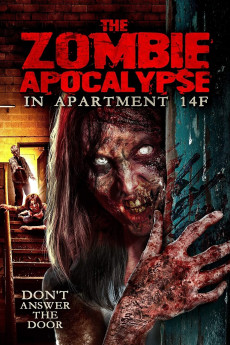 The Zombie Apocalypse in Apartment 14F (2019) download