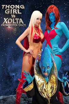 Thong Girl Vs Xolta from Outer Space (2014) download