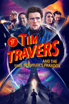 Tim Travers & the Time Travelers Paradox (2024) download