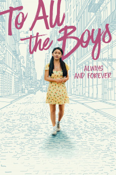 To All the Boys: Always and Forever (2021) download