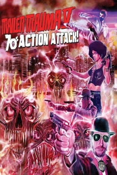 Trailer Trauma V: 70s Action Attack! (2020) download