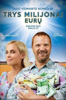 Trys Milijonai Euru (2017) download