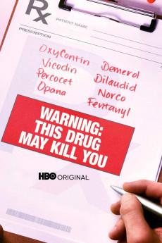 Warning: This Drug May Kill You (2017) download
