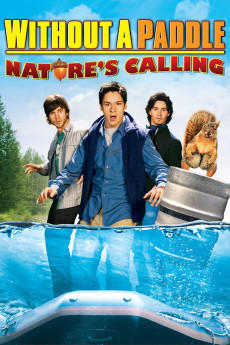 Without a Paddle: Nature's Calling (2009) download