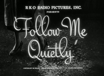 Follow Me Quietly (1949) download