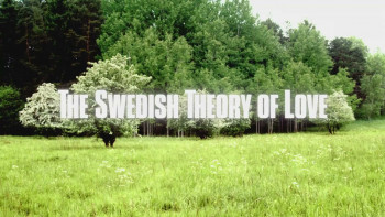 The Swedish Theory of Love (2015) download